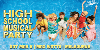 High School Musical Party - Melbourne