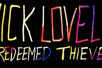 Nick Lovell and The Redeemed Thieves