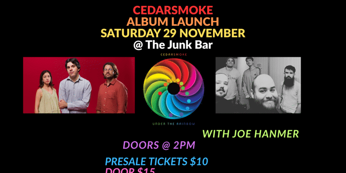 CEDARSMOKE ALBUM LAUNCH