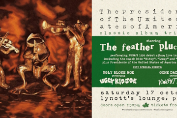 THE FEATHER PLUCKERS | "Presidents Of The United States Of America" Album Tribute| PERTH