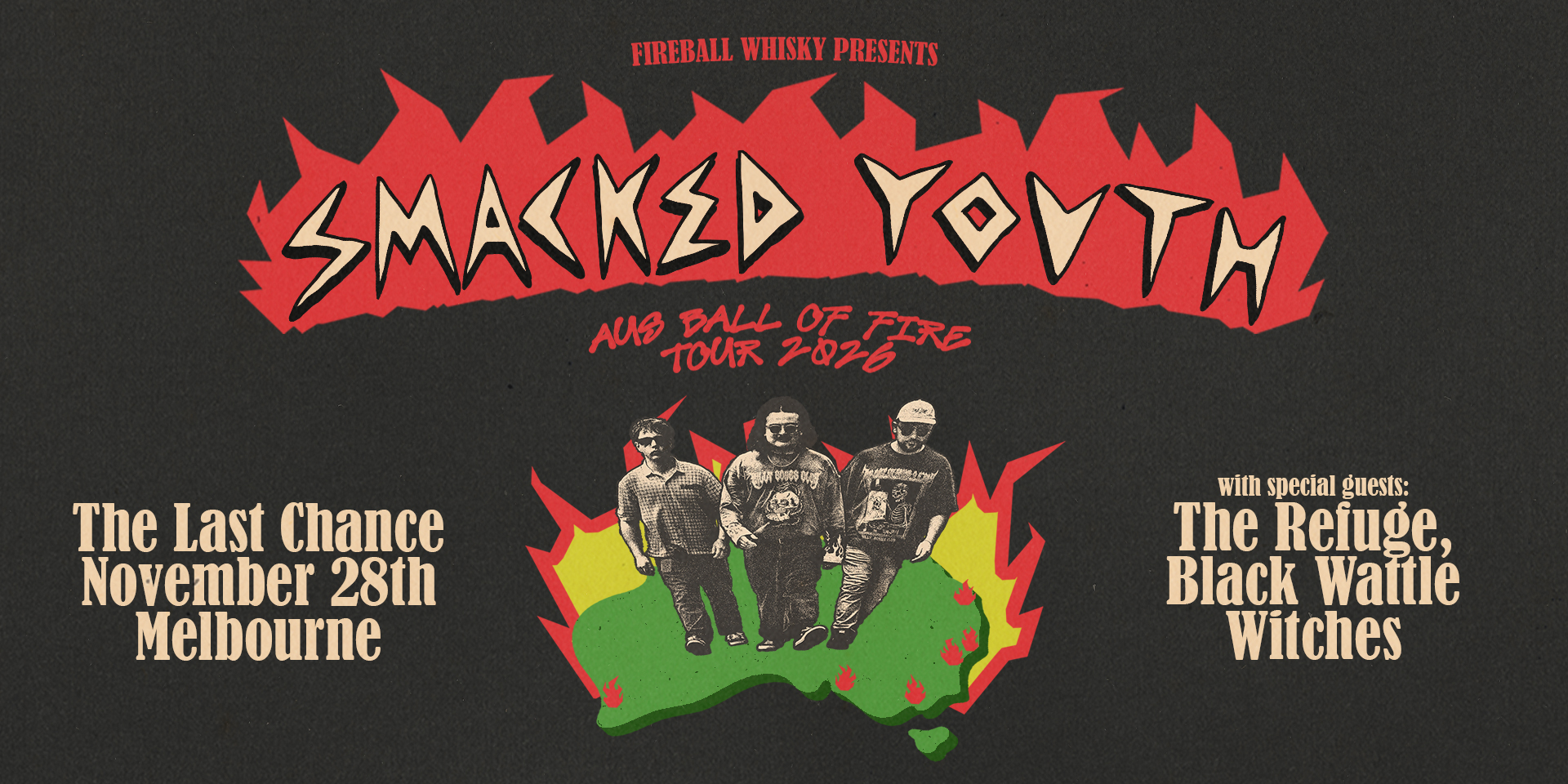 Smacked Youth – Aus Ball of Fire Tour – Melbourne