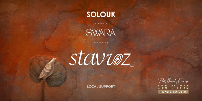 Solouk presents SWARA ft STAVROZ (live)
