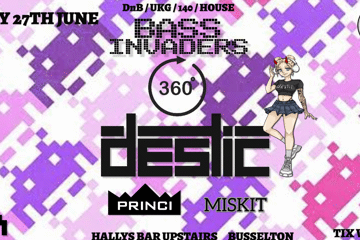 Bass Invaders 360* Feat Destic