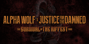 Alpha Wolf & Justice For The Damned