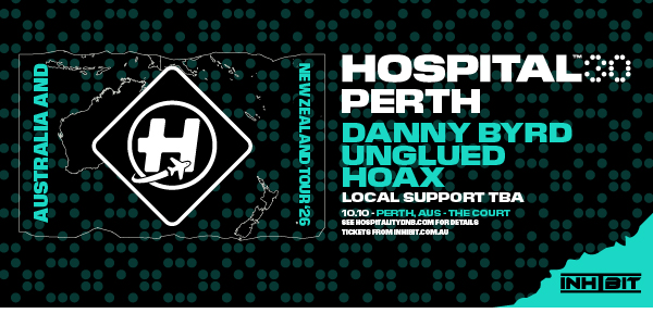 30 Years of Hospital Records | PERTH ft. Danny Byrd, Unglued & Hoax