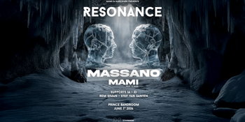 Resonance ft. Massano, MAMI + more.
