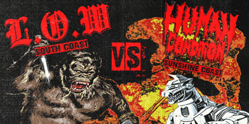 L.O.W x Human Condition SCHC Showdown