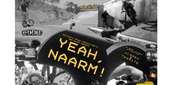 YEAH, NAARM! - A BMX VIDEO STARRING JIMMAH & TERMITE