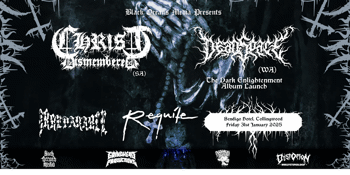 Christ Dismembered (SA) + Deadspace (WA) - The Dark Enlightenment Album Launch w/ Irreparable + Requite