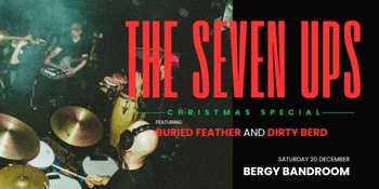 The Seven Ups Christmas Special at the Bergy Bandroom