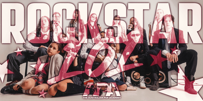 ROCKSTAR 101: The Australian Pop Academy 10 Year Anniversary Concert