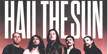 Hail The Sun (USA)
