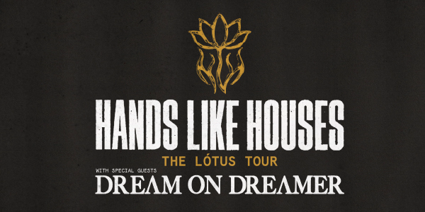Hands Like Houses - The Lótus Tour live at Magnet House in Western Australia - Live music event