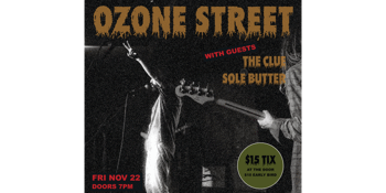 Ozone Street with guests: The Clue, Sole Butter