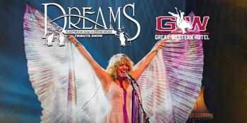 Dreams - Fleetwood Mac & Stevie Nicks Show