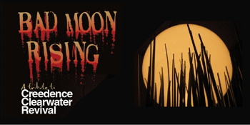 Bad Moon Rising – A Tribute to Creedence Clearwater Revival