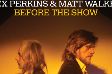 Tex Perkins and Matt Walker – Before The Show Tour