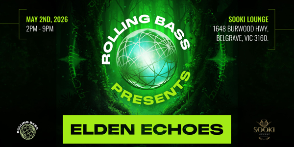 ROLLING BASE PRESENTS ELDEN ECHOES