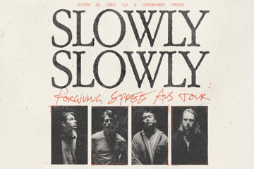 Slowly Slowly - Forgiving Spree Aus Tour