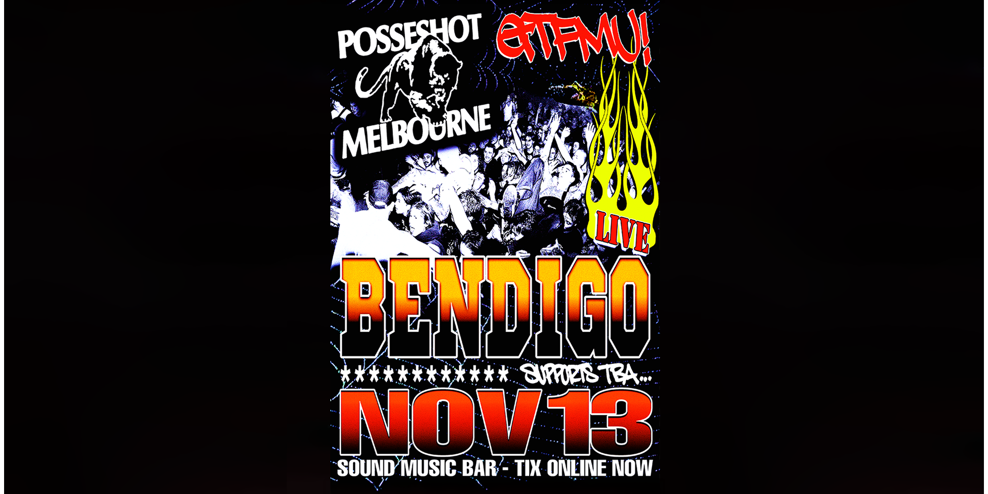 POSSESHOT (LIVE) – Bendigo