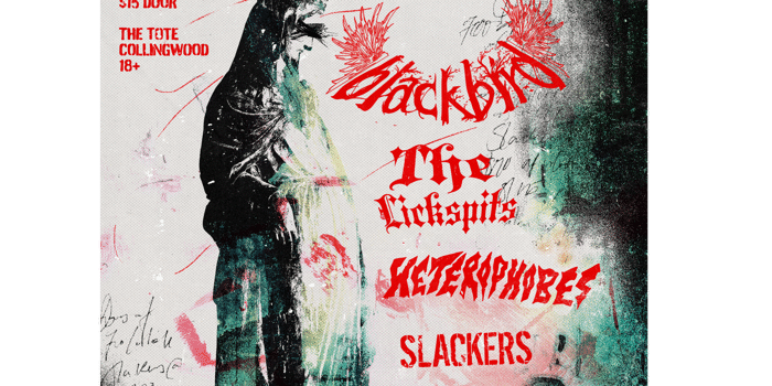 BLACKBIRD W/ The Licksplits, Slackers and Heterophobes