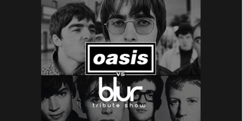 Oasis vs Blur Tribute Show : R Kids & Charmless Men