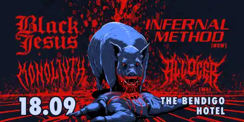 Tides of Darkness: An Ocean of Australian Extremity ft. Black Jesus, Infernal Method, Monoliyth and Allocer