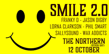 CANCELLED - WAX ADDICTS presents: SMILE 2.0 | BYRON BAY