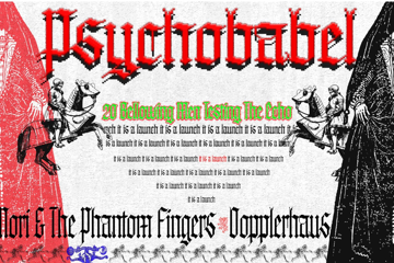 Psychobabel -  "20 Bellowing Men Testing the Echo" Single Launch