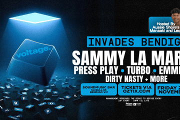 Voltage Invades Bendigo ft. Sammy La Marca [Hosted By Aussie Shore's Manaaka + Lexi]