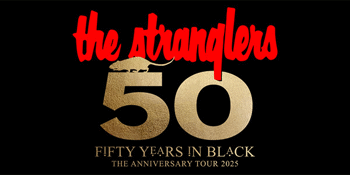 The Stranglers ‘Fifty Years In Black’ The Anniversary Tour 2025