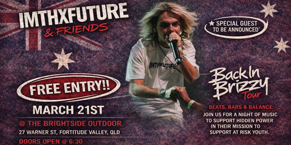 IMTHXFUTURE & Friends live at The Brightside (Outdoors) in Fortitude Valley - Live music event