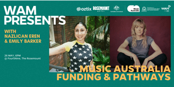 WAM Presents: Music Australia Funding & Pathways Workshop