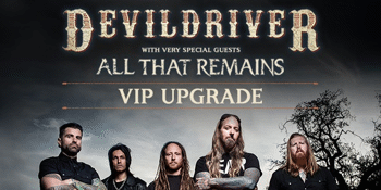 DevilDriver Australian Tour 2019 - VIP UPGRADE ONLY