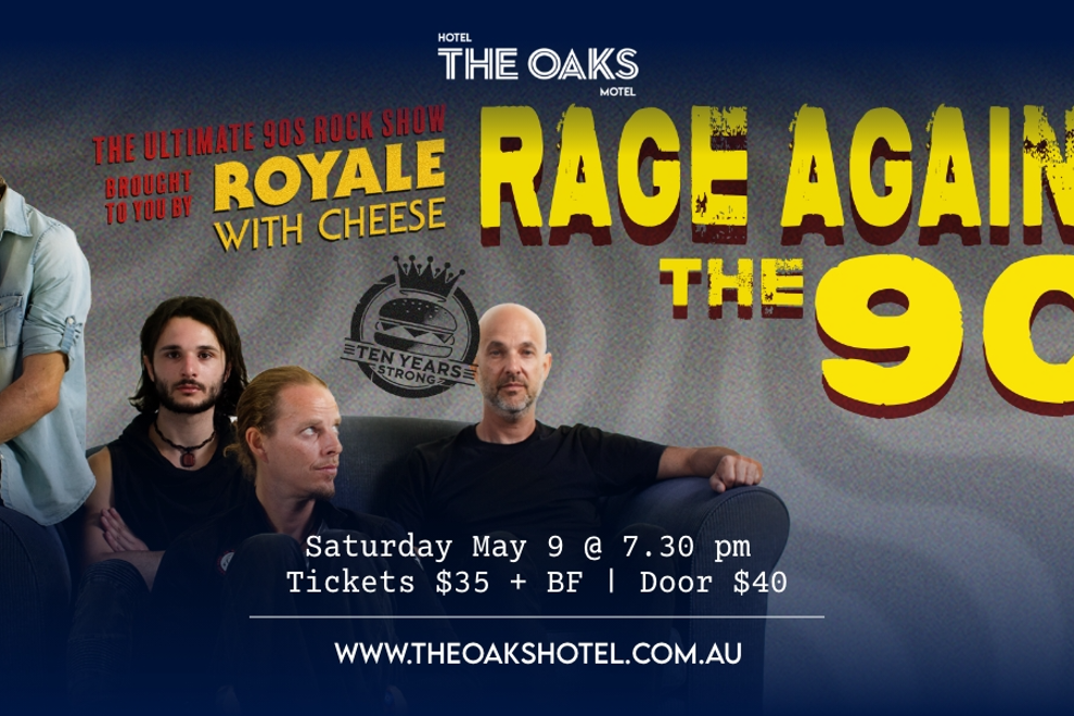 Royale With Cheese: Rage Against the 90's