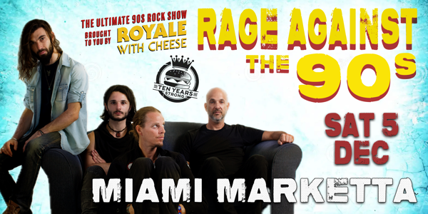 Royale With Cheese - The Ultimate 90's Rock Show