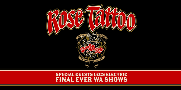 Rose Tattoo - Last Ever WA Show