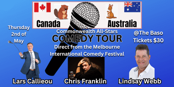 Commonwealth Comedy Tour - Lars Callieou, Chris Franklin & Lindsay Webb
