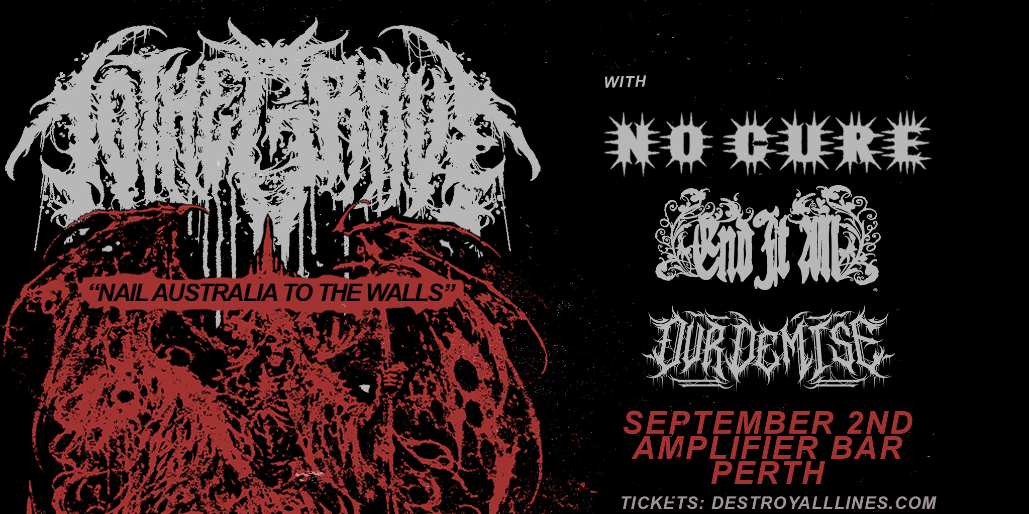 TO THE GRAVE 'NAIL AUSTRALIA TO THE WALLS' with NO CURE (USA)