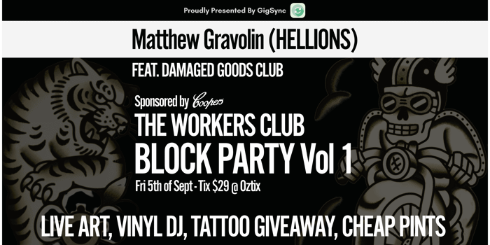 THE WORKERS CLUB BLOCK PARTY Vol. 1 | Matthew Gravolin (HELLIONS)