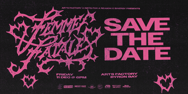 Femme Fatale - Byron Bay live at Arts Factory Garden Bar - Concert poster
