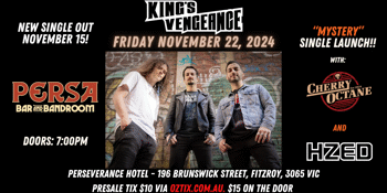 King's Vengeance: "Mystery" Single Launch