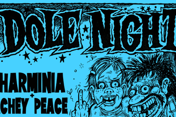 DOLE NIGHT w/ Harminia & Achey Peace