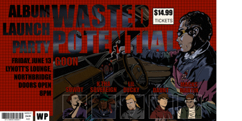 Wasted Potential Album Launch