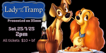 LADY AND THE TRAMP (G) presented on 35mm film