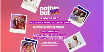 Nothin But Old School RnB | Seaford Hotel | Kings birthday Eve