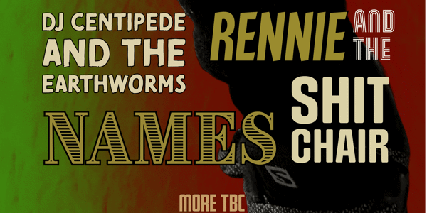 Event image for DJ Centipede and The Earthworms • More