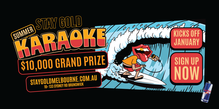 STAY GOLD SUMMER KARAOKE - HEAT 1 - $10,000 CASH PRIZE