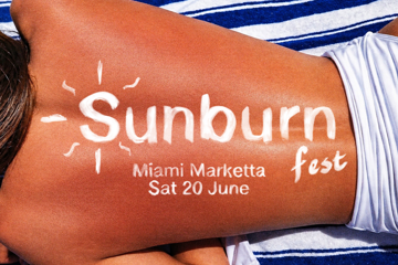 Sunburn Fest - Vlads, Rubyhoo, Lazy Haze, The Colliflowers + More!