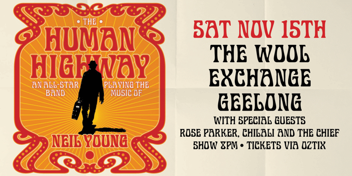 THE HUMAN HIGHWAY - Playing the music of Neil Young